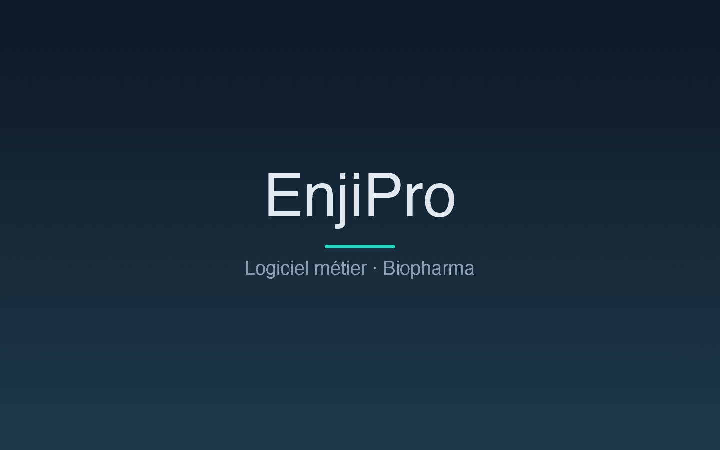 EnjiPro — logiciel métier biopharma
